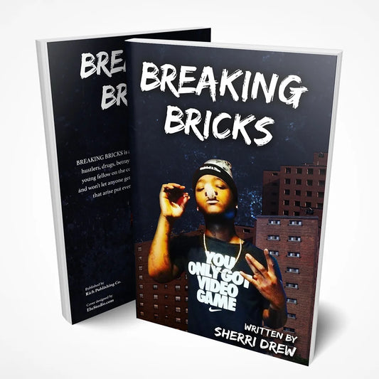 Breaking Bricks by Sherri Drew